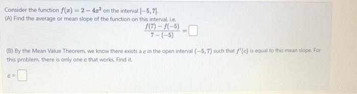 Solved Consider the function f(x)=2−4x2 on the interval | Chegg.com