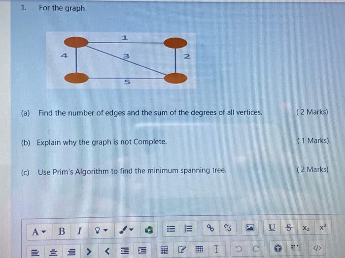 Solved 1. For the graph 1 3 2 5 (a) Find the number of edges | Chegg.com