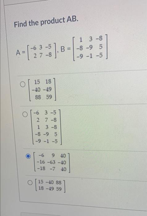 Solved Find The Product AB. B 1 3-8 -8 -95 -9-15 -6 3-5 27 | Chegg.com