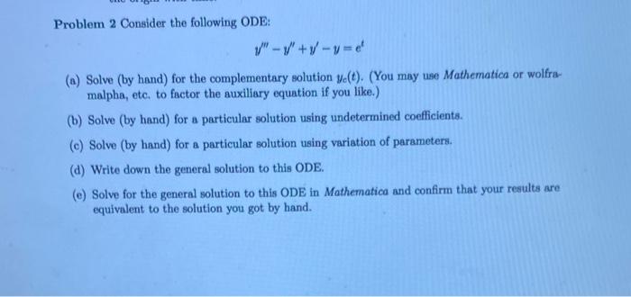 Solved Problem 2 Consider the following ODE: | Chegg.com