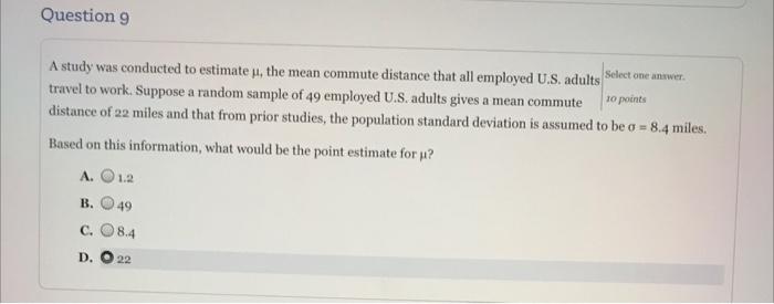 Solved Question 9 10 points A study was conducted to | Chegg.com