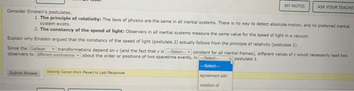 Solved Consider Einstein's postulates. 1. The principle of | Chegg.com