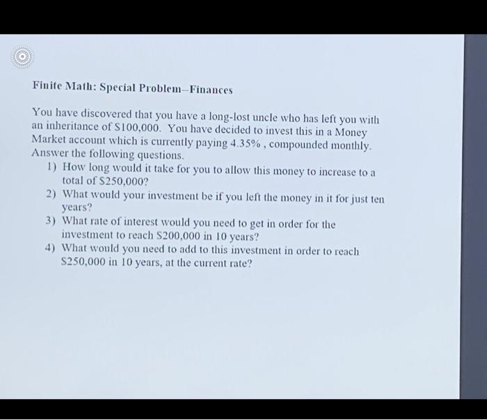 Solved Finite Math: Special Problem-Finances You have | Chegg.com
