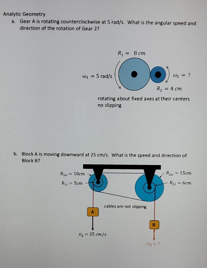 Solved Analytic Geometry a. Gear A is rotating | Chegg.com