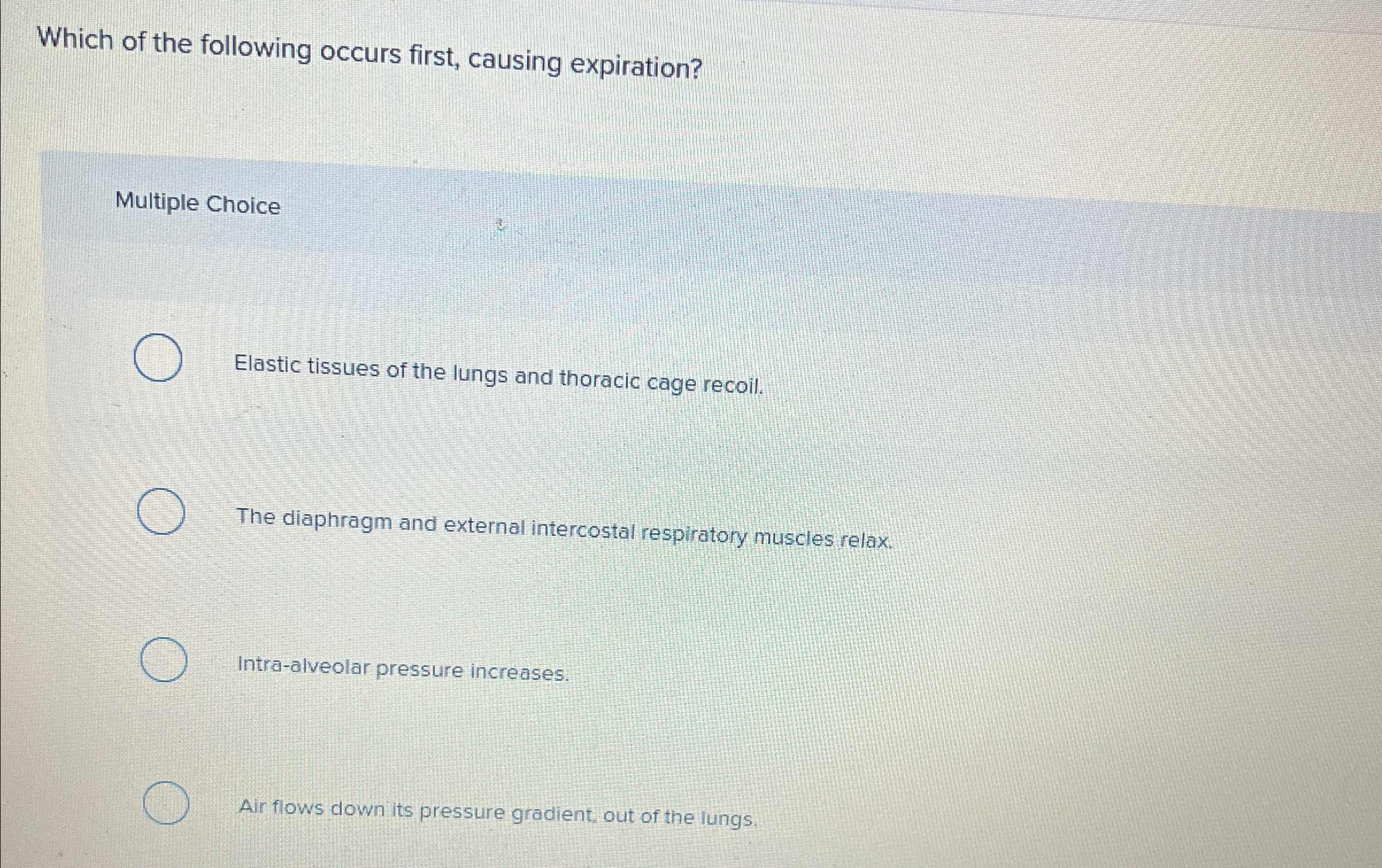 Solved Which of the following occurs first, causing | Chegg.com