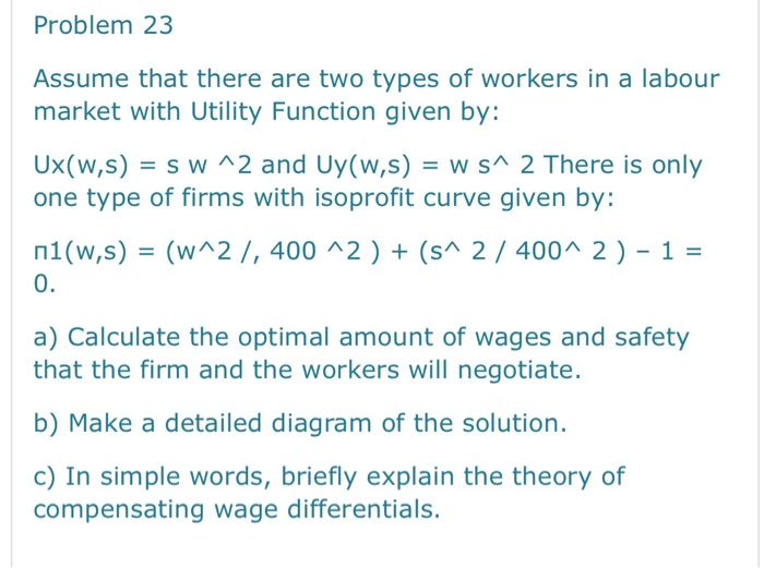 Solved Problem 23 Assume That There Are Two Types Of Workers | Chegg.com