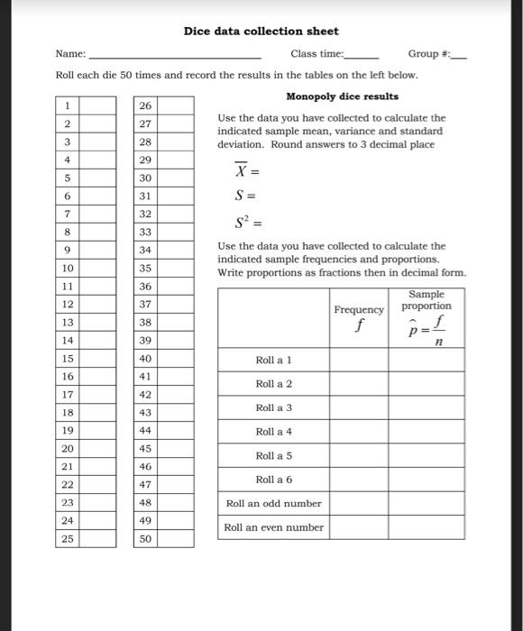 Solved Name Dice data collection sheet Class time Group