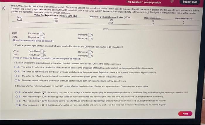 The 2010 Census Led To The Loss Of Two House Seats In | Chegg.com