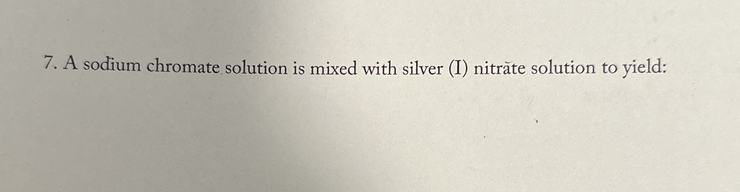 Solved A sodium chromate solution is mixed with silver (I) | Chegg.com