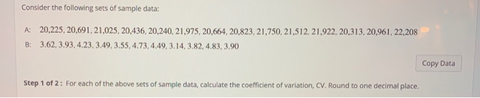 Solved Consider the following sets of sample data: A: | Chegg.com