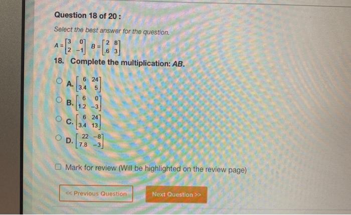 Solved Question 16 of 20 : Select the best answer for the | Chegg.com