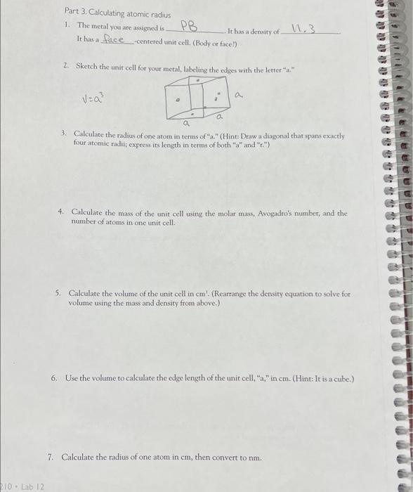 Solved Part 3, Calculating atomic radius 1. The metal you | Chegg.com