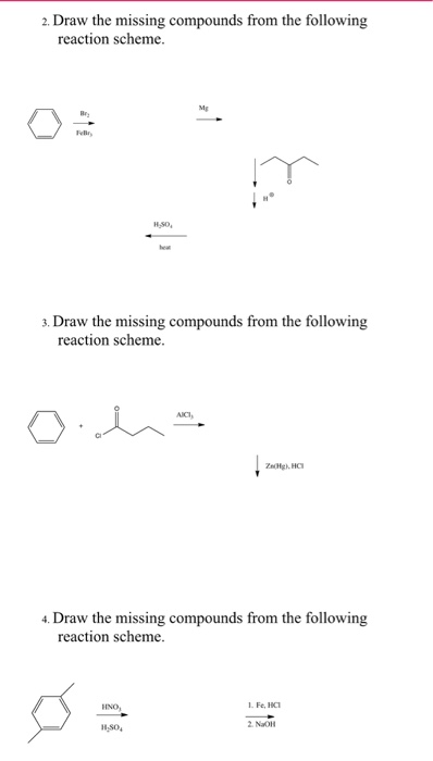 Solved 2. Draw The Missing Compounds From The Following | Chegg.com