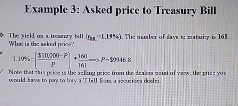 Example 3: Asked price to Treasury Bill The yield on | Chegg.com