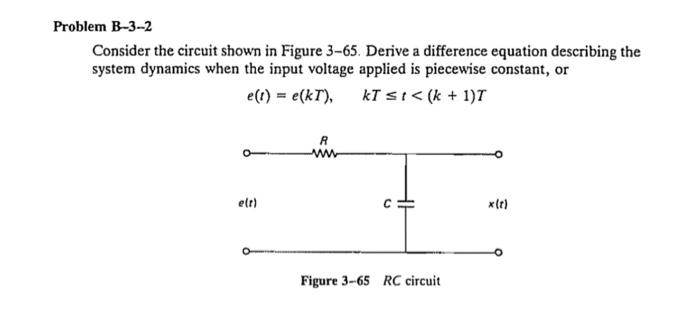 Solved Problem B-3--2 Consider The Circuit Shown In Figure | Chegg.com