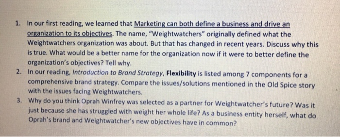 we learned that Marketing can both define a business and drive an 1. In our first reading, organization to its objectives. Th