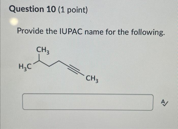 Solved Provide The IUPAC Name For The Following Chegg Com   Image