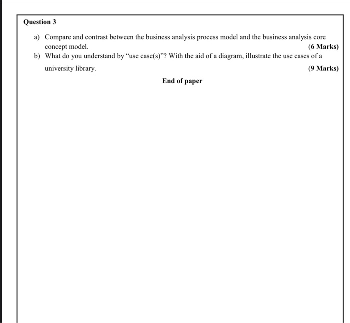 Solved Question 3 A) Compare And Contrast Between The | Chegg.com