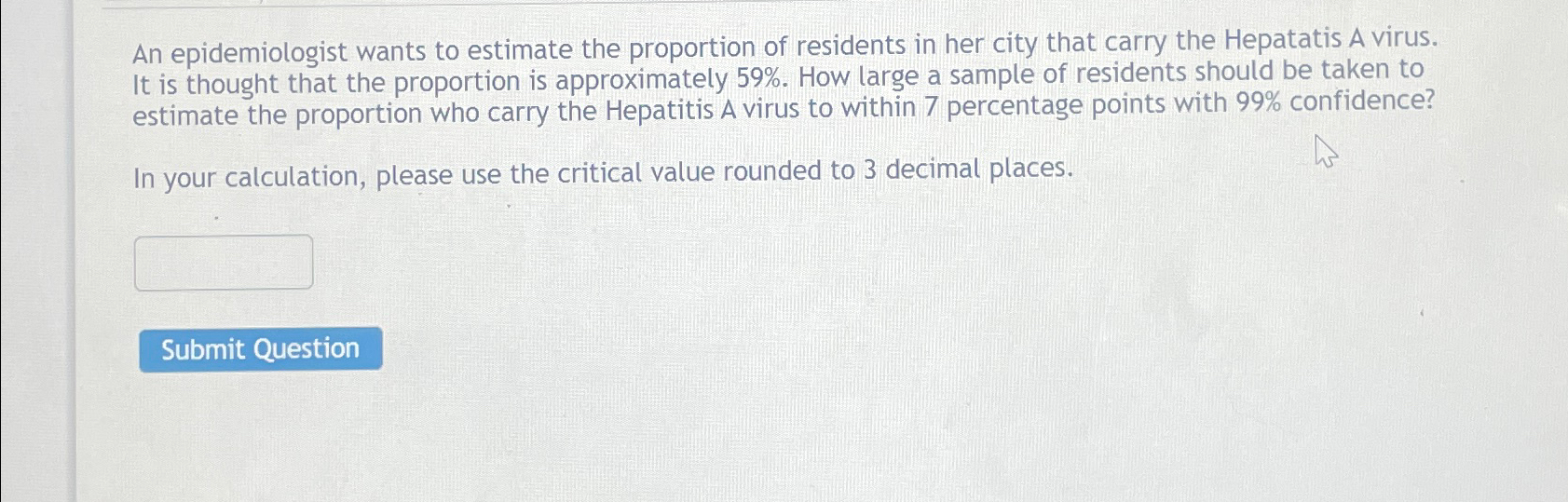 Solved An epidemiologist wants to estimate the proportion of | Chegg.com