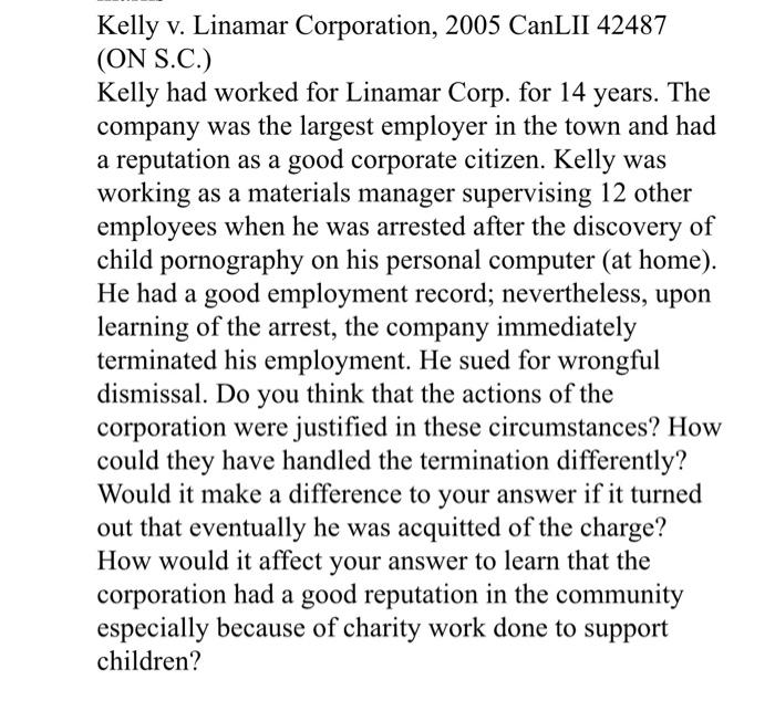 Solved Kelly V. Linamar Corporation, 2005 CanLII 42487 (ON | Chegg.com