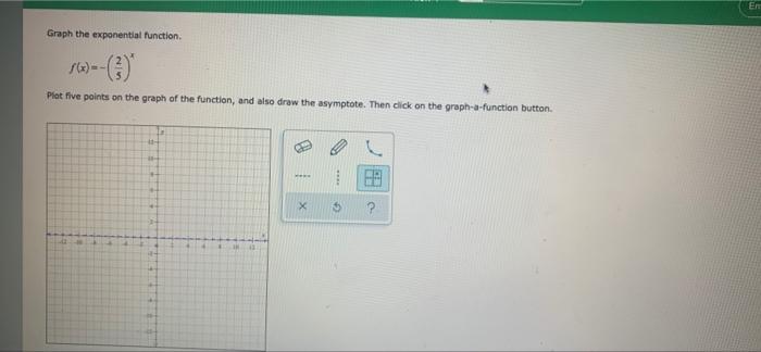 Solved EN Graph the exponential function Plat five points on | Chegg.com