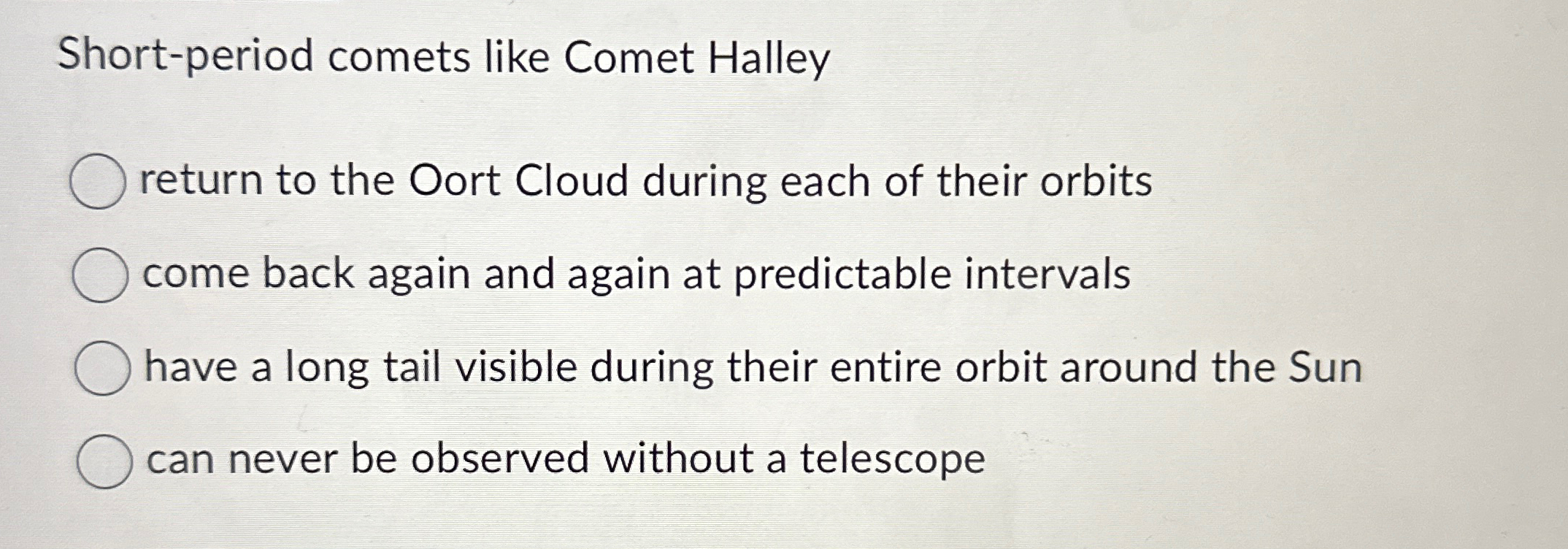 Solved Short-period comets like Comet Halleyreturn to the | Chegg.com