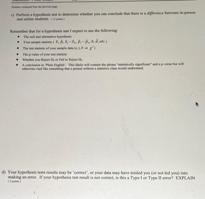 Solved c) Perform a hypothesis test to determine whether you | Chegg.com