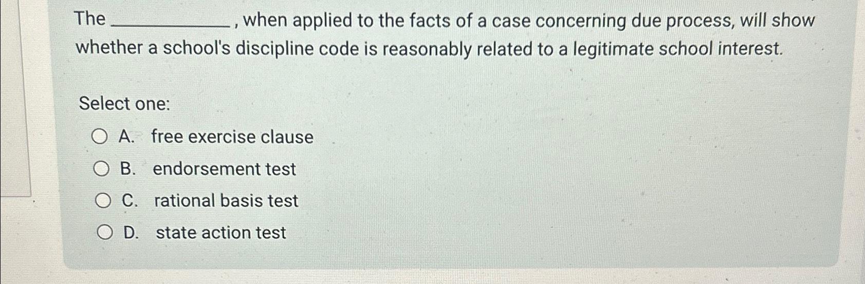 Solved The , ﻿when applied to the facts of a case concerning | Chegg.com