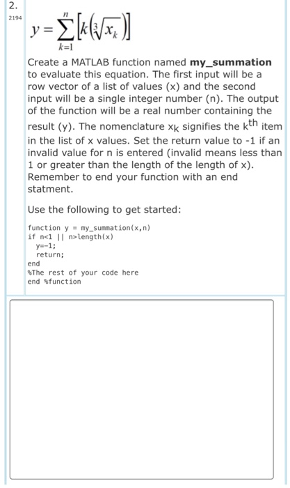 Solved Š[u(x) Create a MATLAB function named my_summation to | Chegg.com