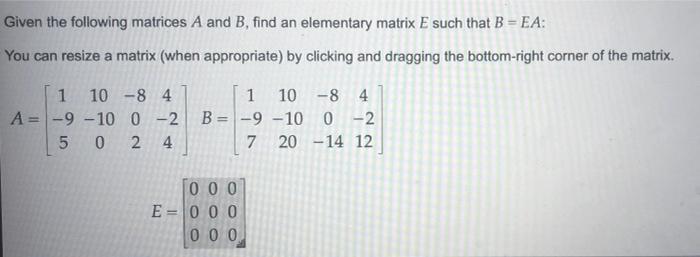 Solved Given The Following Matrices A And B, Find An | Chegg.com