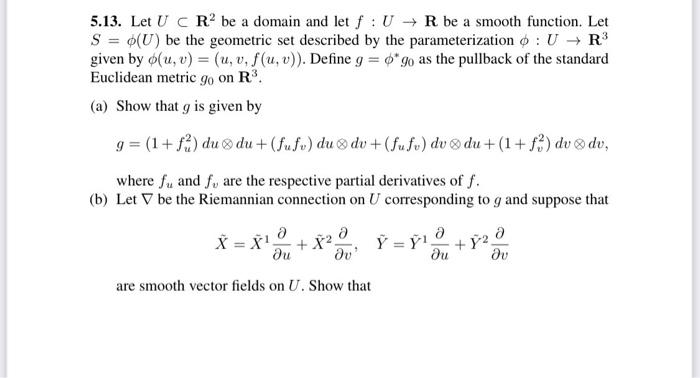 5 13 Let U Cr Be A Domain And Let Ur Be A Smoo Chegg Com