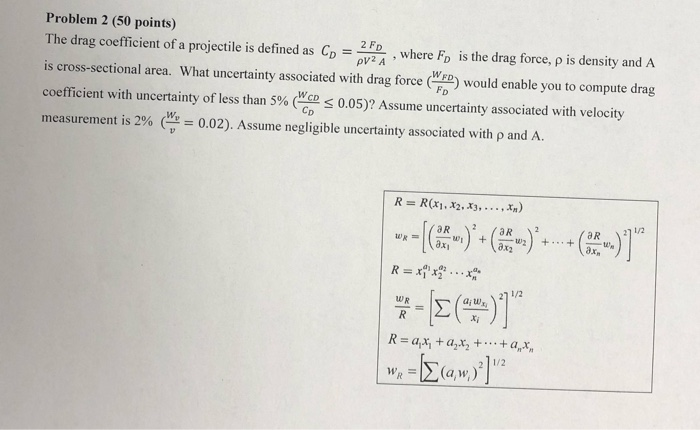 Solved Problem 2 (50 points) The drag coefficient of a | Chegg.com