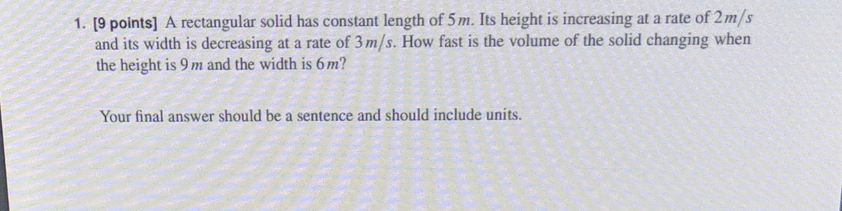 Solved 1. [9 points] A rectangular solid has constant length | Chegg.com