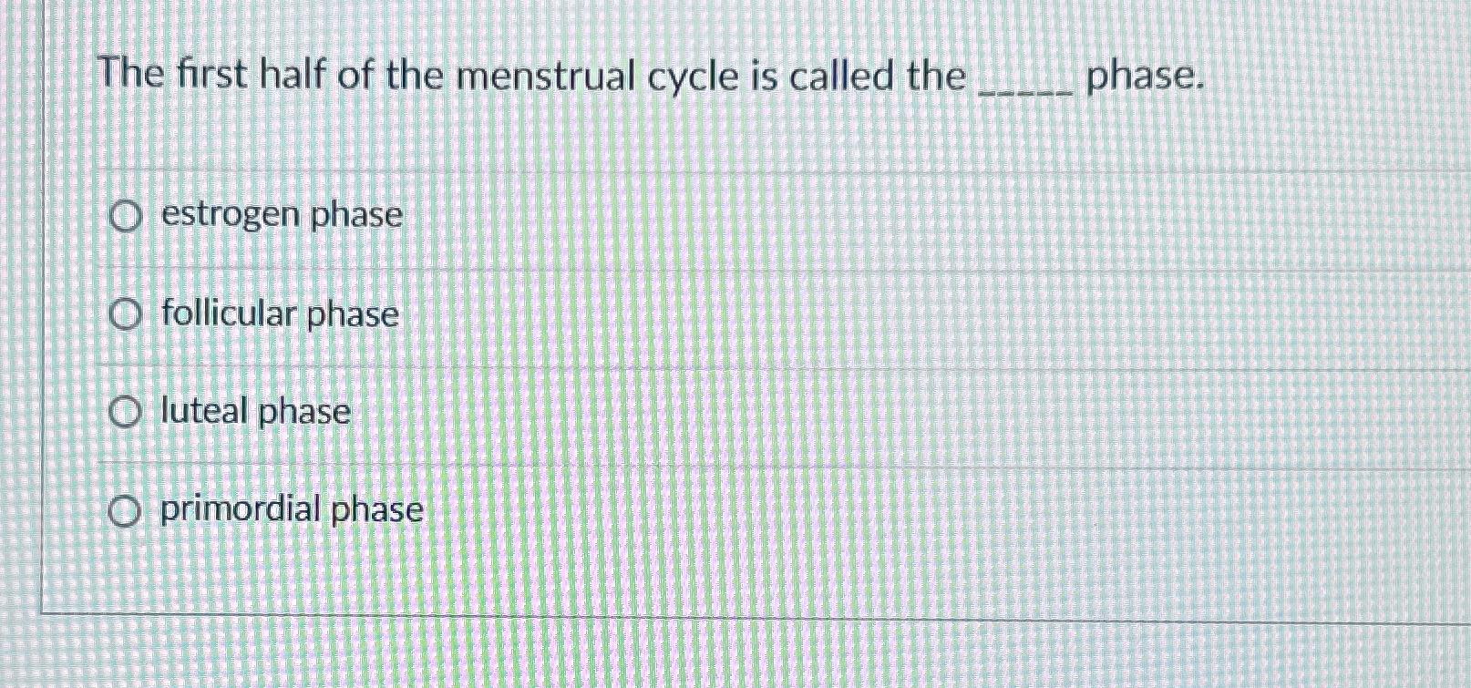 what is the first phase of the female menstrual cycle called