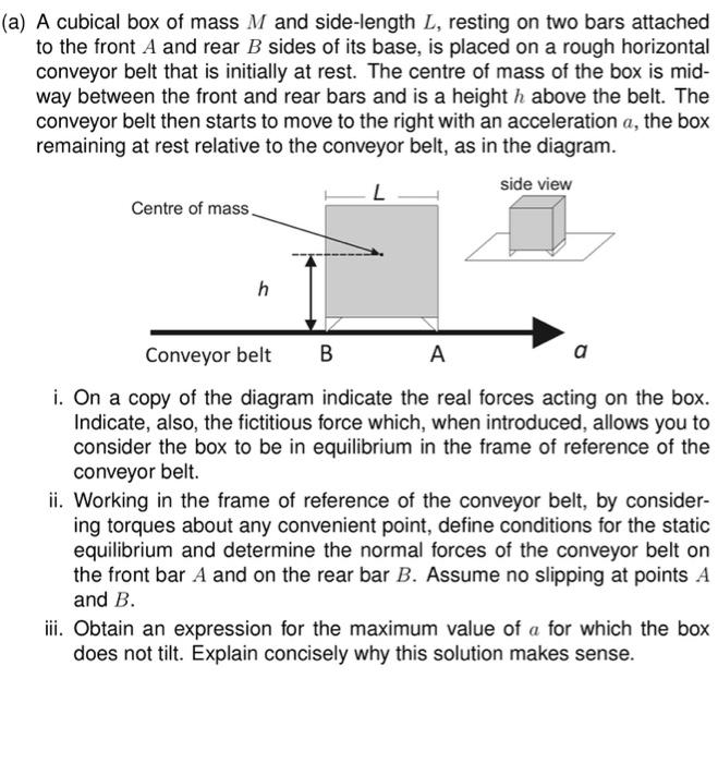 Solved a A cubical box of mass M and side length L Chegg