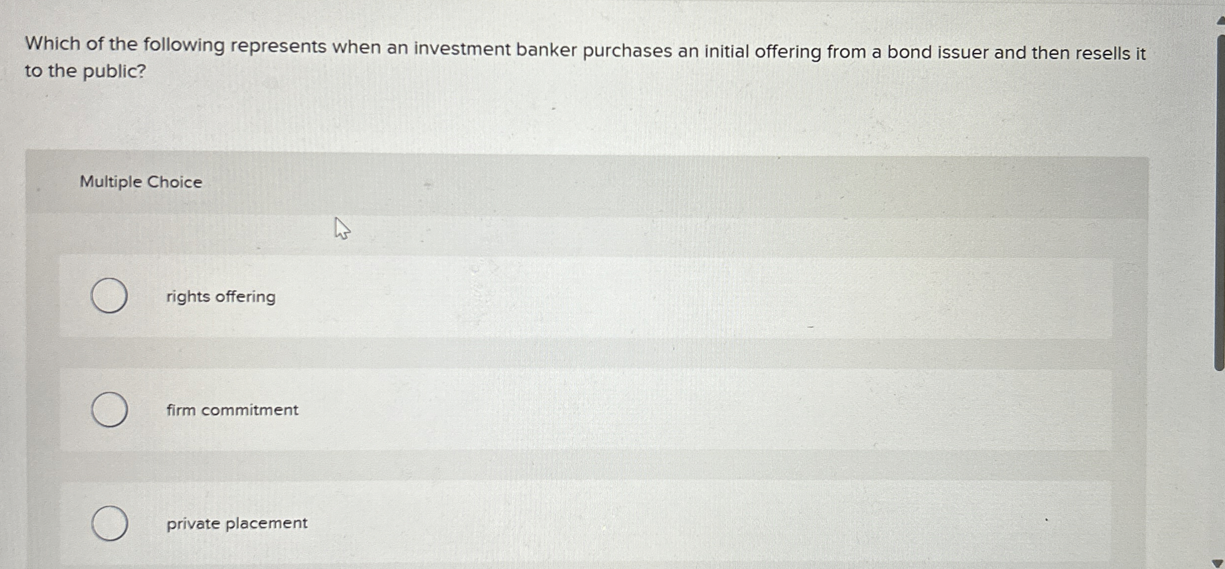 Solved Which of the following represents when an investment