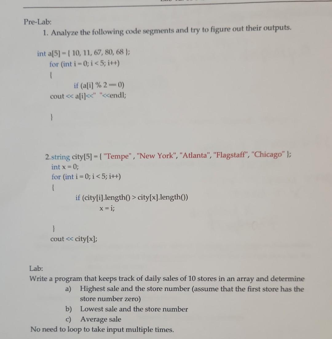 Solved Pre-Lab: 1. Analyze the following code segments and | Chegg.com