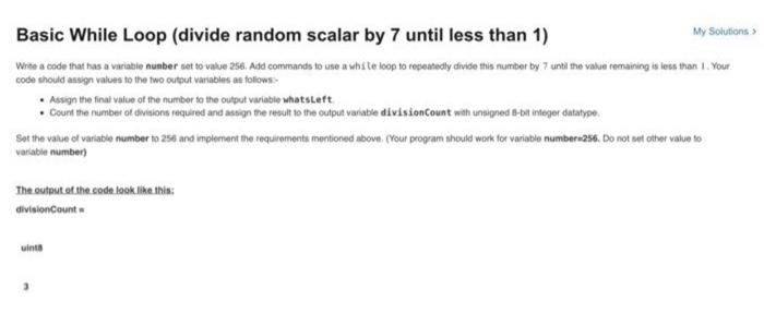 Solved My Solutions 2 e Basic While Loop (divide random | Chegg.com