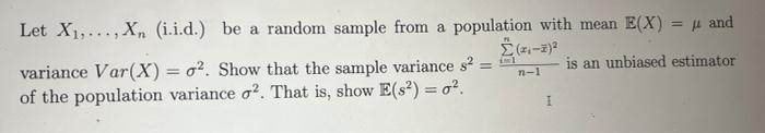 Solved Let X1,…,Xn (i.i.d.) Be A Random Sample From A | Chegg.com