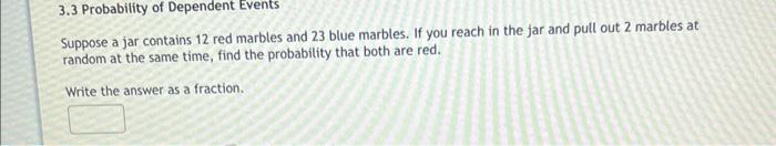 Solved Suppose a jar contains 12 red marbles and 23 blue | Chegg.com