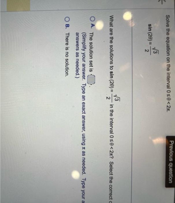 Solved Solve the equation on the interval 0≤θ