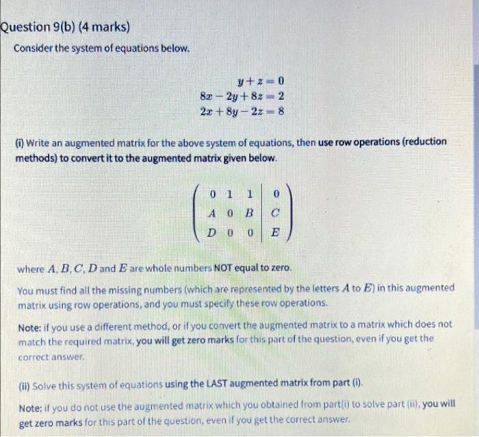 Solved Question 9(b) (4 marks) Consider the system of | Chegg.com