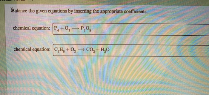 Solved Balance the given equations by inserting the | Chegg.com