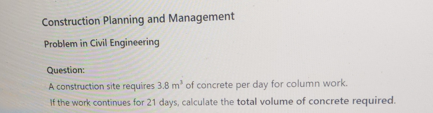 Solved Construction Planning and ManagementProblem in Civil | Chegg.com