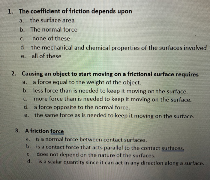 solved-1-the-coefficient-of-friction-depends-upon-a-the-chegg