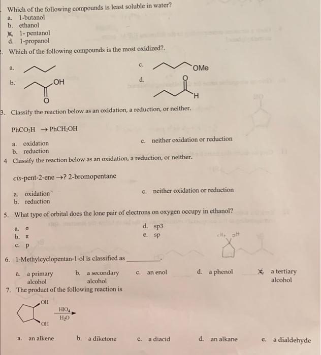 Solved Which Of The Following Compounds Is Least Soluble In | Chegg.com