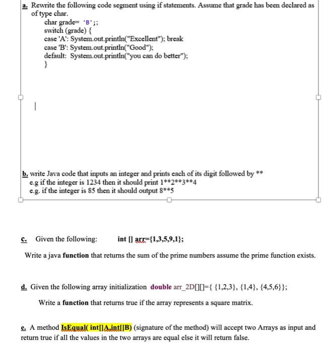 Solved A Rewrite The Following Code Segment Using If