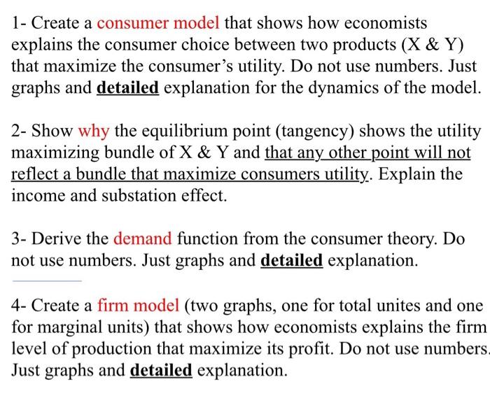 Solved 1- Create a consumer model that shows how economists | Chegg.com