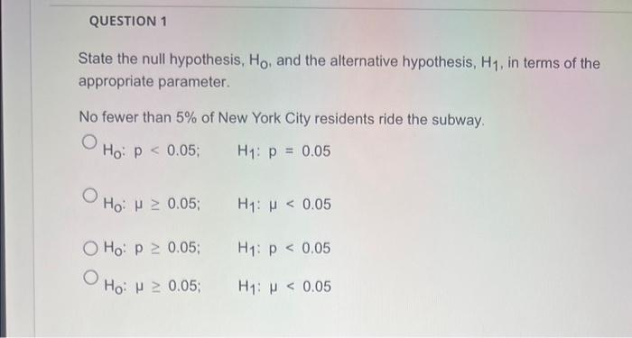 state the null hypothesis h0 and the alternative hypothesis h1