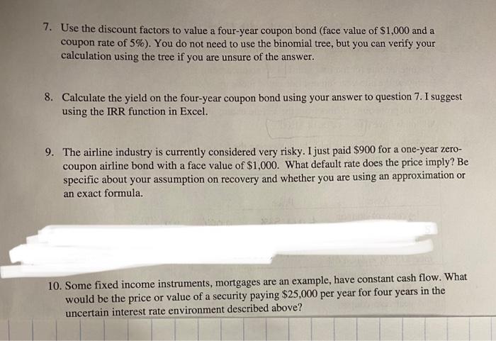 Solved . Valuing Bonds With Uncertainty The Assignment Is | Chegg.com